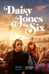 Дейзи Джонс и The Six смотреть онлайн